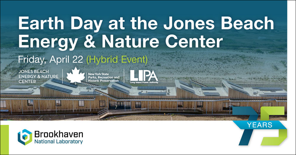 Text: Earth Day at the Jones Beach Energy & Nature Center over an aeriel view of the nature cent