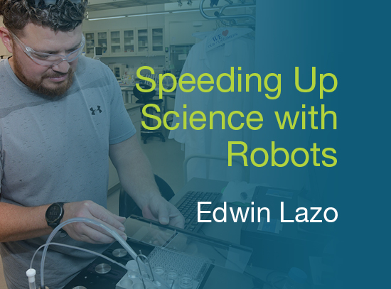 Edwin Lazo in the lab