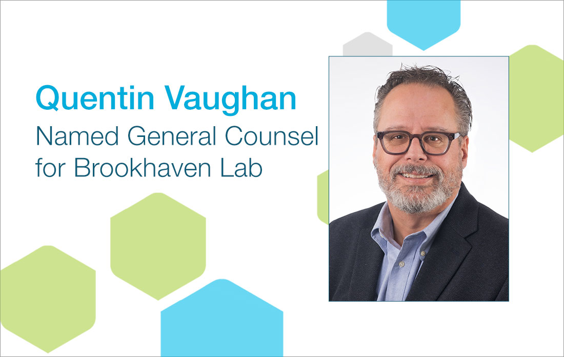 Quentin Vaughan Named General Counsel for Brookhaven Lab